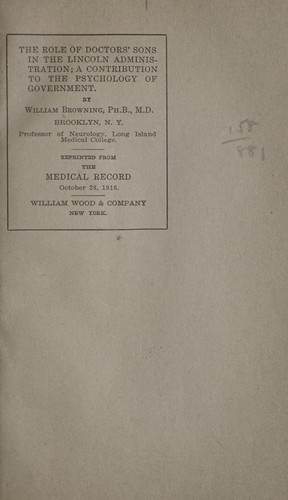 Cover for The role of doctors' sons in the Lincoln administration
