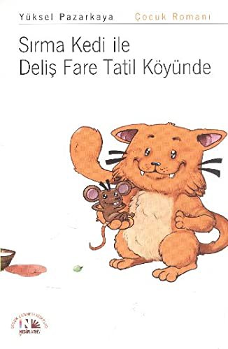 Cover for Sirma Kedi ile Delis Fare Tatil Koyunde