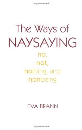 Cover for The Ways of Naysaying