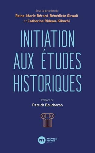 Cover for Initiation aux études historiques