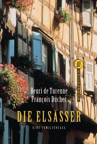 Cover for Die Elsässer. Eine Familiensaga.