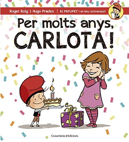 Cover for Per molts anys, Carlota!