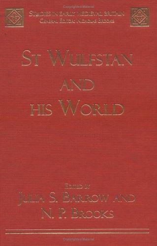 Cover for St Wulfstan And His World (Studies in Early Medieval Britain)