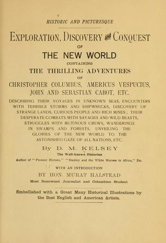 Cover for Exploration, discovery and conquest of the New world