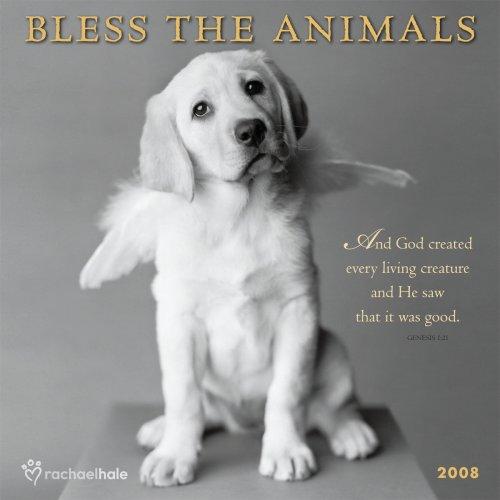 Cover for Bless the Animals 2008 Wall Calendar