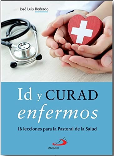 Cover for Id y curad enfermos