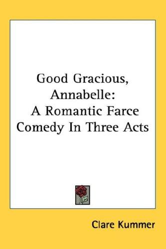 Cover for Good Gracious, Annabelle