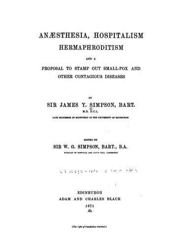 Cover for Anaesthesia, hospitalism, hermaphroditism and a proposal to stamp out small-pox other contagious ...