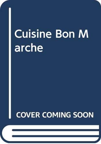 Cover for Cuisine Bon Marche
