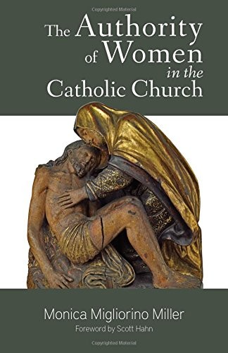 Cover for The Authority of Women in the Catholic Church