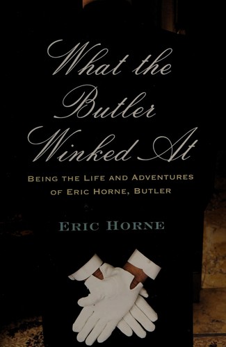 Cover for What the Butler winked at