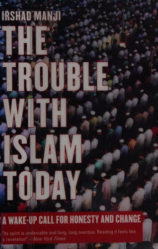 Cover for The trouble with Islam today