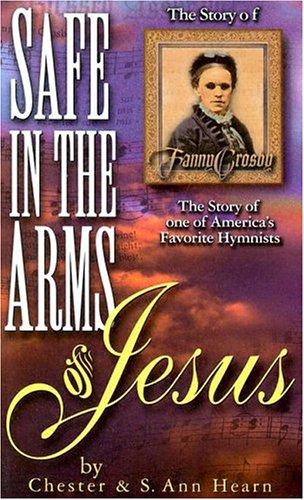 Cover for Safe in the arms of Jesus