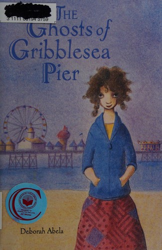 Cover for The ghosts of Gribblesea Pier