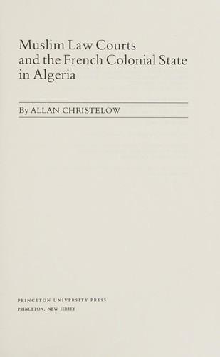 Cover for Muslim law courts and the French colonial state in Algeria