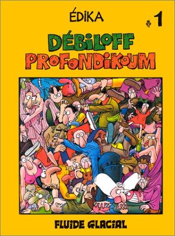 Cover for Débiloff profondikoum