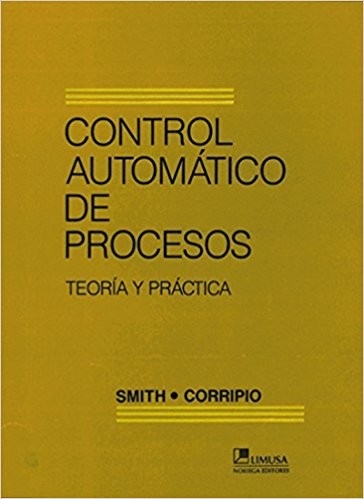 Cover for Control automático de procesos : teoría y práctica