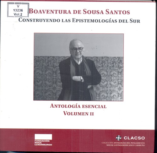 Cover for Construyendo las epistemologías del sur : para un pensamiento alternativo de alternativas