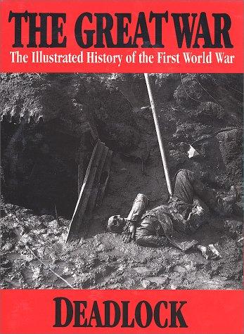 Cover for The Great War Vol 3 - Deadlock (The Great War Series)