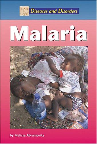 Cover for Malaria (Diseases and Disorders)