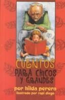 Cover for Cuentos Para Chicos Y Grandes/Tales for Young and Old