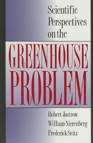 Cover for Scientific Perspectives on the Greenhouse Problem