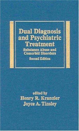 Cover for Dual diagnosis and psychiatric treatment