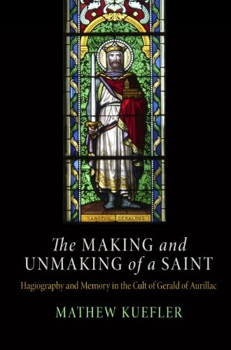 Cover for The Making and Unmaking of a Saint
