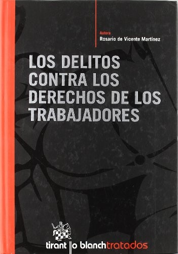 Cover for Los delitos contra los derechos de los trabajadores
