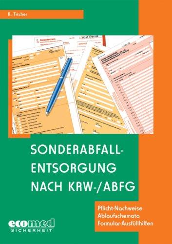 Cover for Sonderabfallentsorgung nach Kreislaufwirtschafts- und Abfallgesetz.