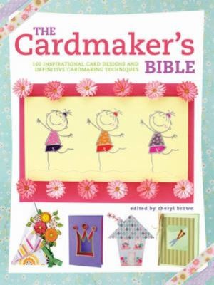 Cover for The Cardmakers Bible