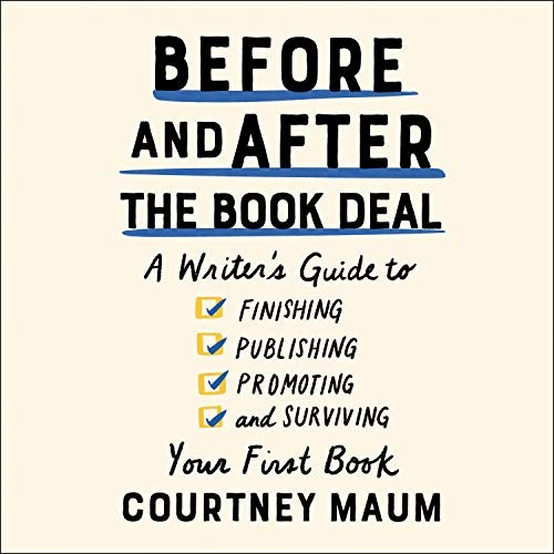 Cover for Before and After the Book Deal
