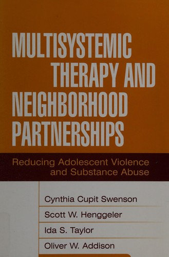 Cover for Multisystemic therapy and neighborhood partnerships