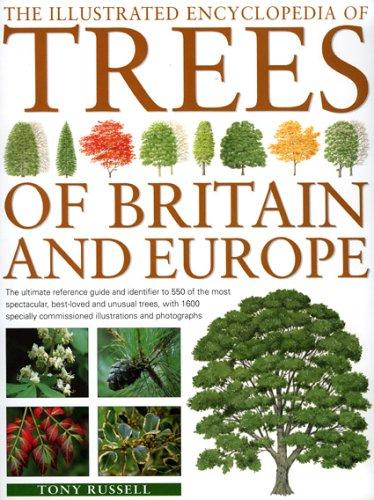 Cover for The Illustrated Encyclopedia of Trees of Britain & Europe