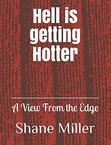 Cover for Hell Is Getting Hotter