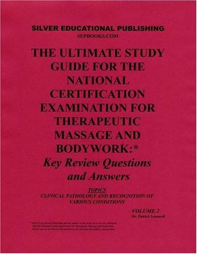 Cover for The Ultimate Study Guide for the National Certification Examination for Therapeutic Massage and Bodywork: Key Review Questions and Answers (Topics