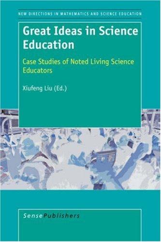 Cover for Great Ideas in Science Education; Case Studies of Noted Living Science Educators