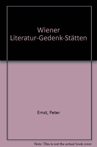 Cover for Wiener Literatur-Gedenk-Stätten
