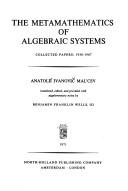 Cover for The metamathematics of algebraic systems, collected papers