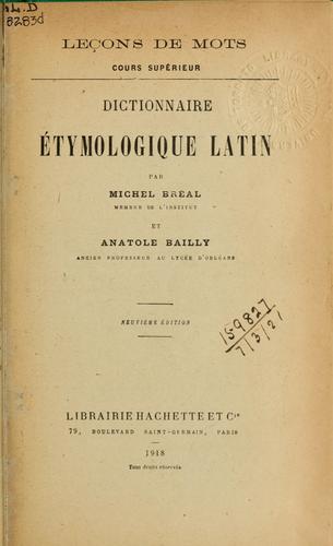 Cover for Dictionnaire étymologique latin