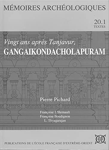 Cover for Vingt ans après Tanjavur, Gangaikondacholapuram