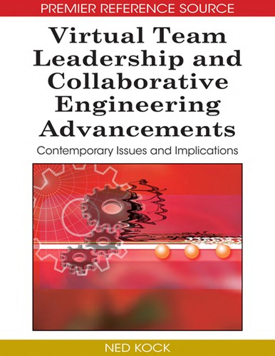 Cover for Virtual team leadership and collaborative engineering advancements