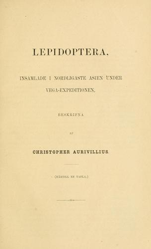 Cover for Lepidoptera insamlade i nordligaste ta Asien under Vega-expeditionen