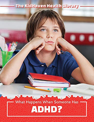 Cover for What Happens When Someone Has ADHD?