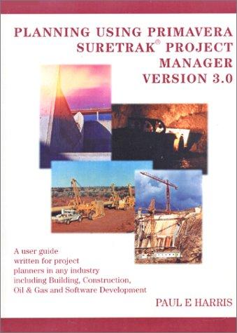 Cover for Planning Using Primavera SureTrak Project Manager Version 3.0