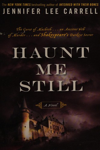 Cover for Haunt me Still: A novel