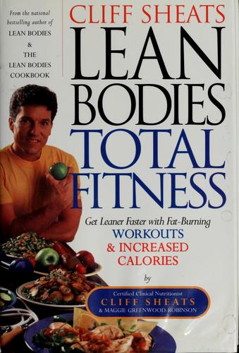 Cover for Cliff Sheats [sic] lean bodies total fitness