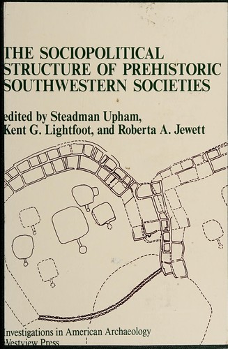 Cover for The Sociopolitical structure of prehistoric Southwestern societies
