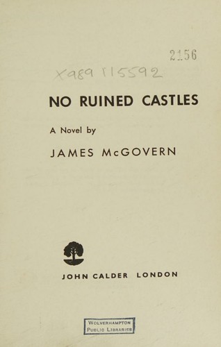 Cover for No ruined castles, a novel