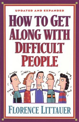 Cover for How to get along with difficult people